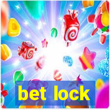 bet lock