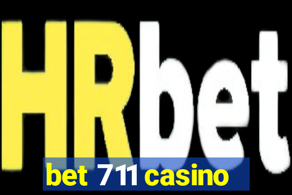 bet 711 casino