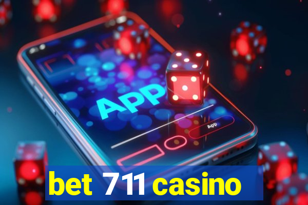 bet 711 casino