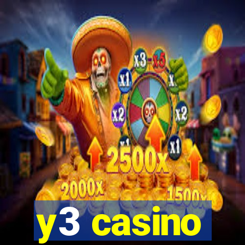 y3 casino