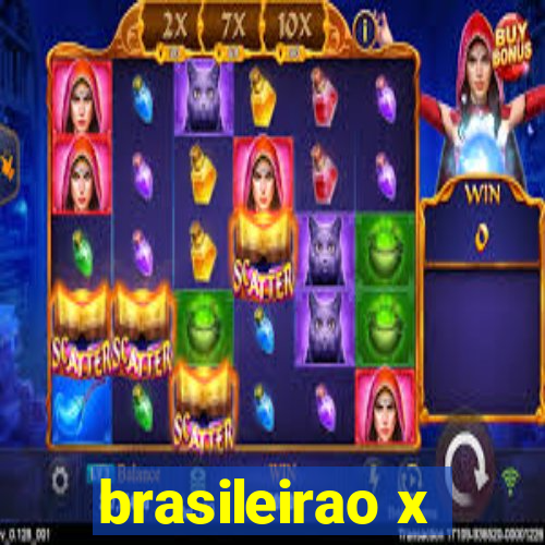 brasileirao x