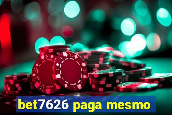 bet7626 paga mesmo