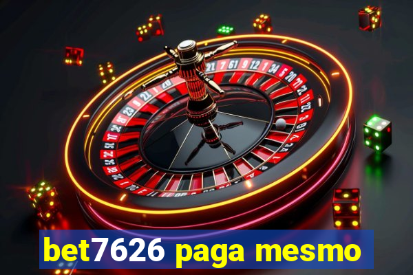 bet7626 paga mesmo