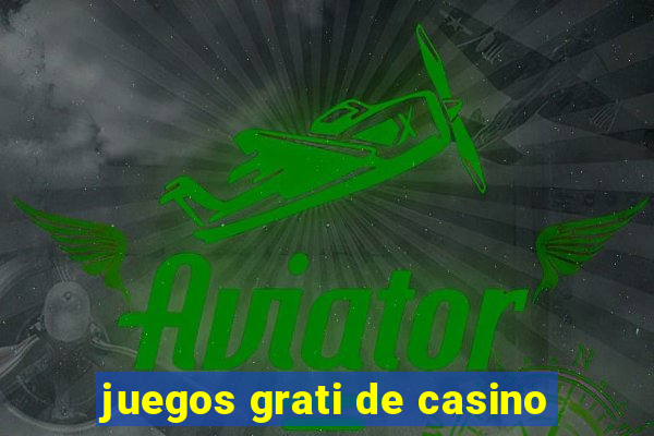 juegos grati de casino