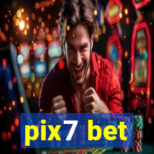 pix7 bet