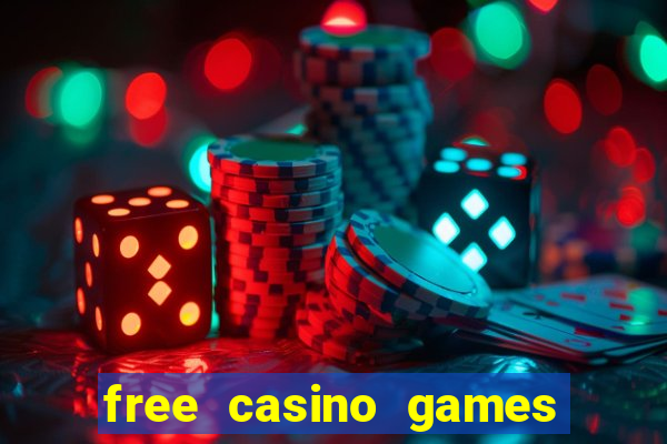 free casino games slots machines