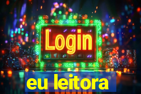 eu leitora