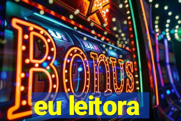 eu leitora