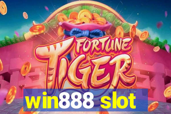 win888 slot