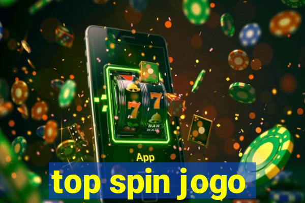 top spin jogo