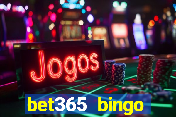 bet365 bingo android app