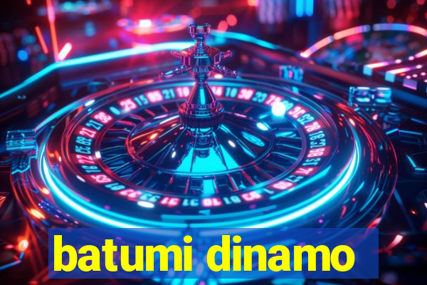 batumi dinamo