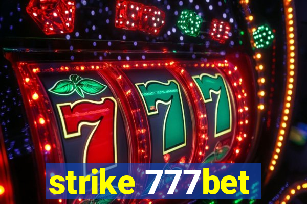 strike 777bet