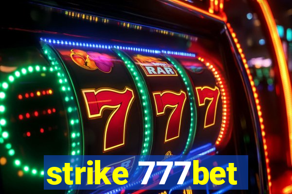 strike 777bet