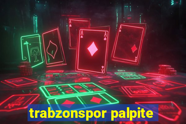 trabzonspor palpite