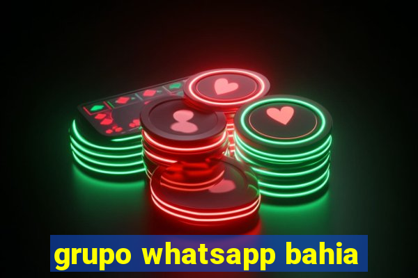 grupo whatsapp bahia