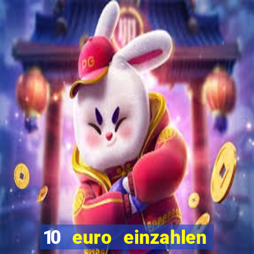 10 euro einzahlen casino bonus