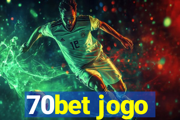 70bet jogo