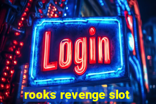 rooks revenge slot