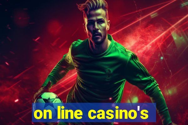 on line casino's