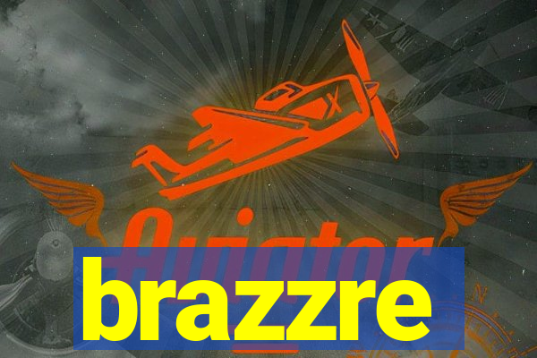 brazzre