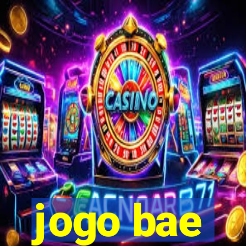 jogo bae