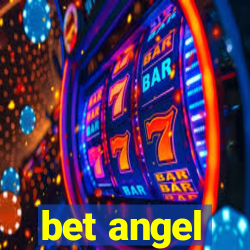 bet angel