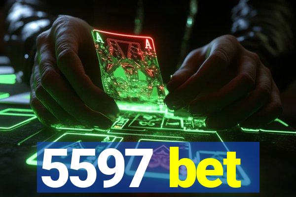 5597 bet