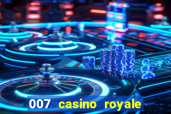 007 casino royale assistir online hd