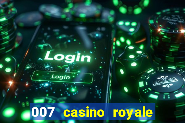 007 casino royale assistir online hd