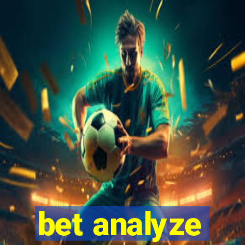 bet analyze