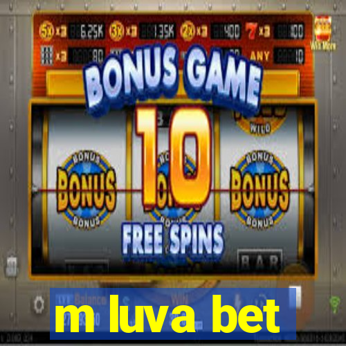 m luva bet