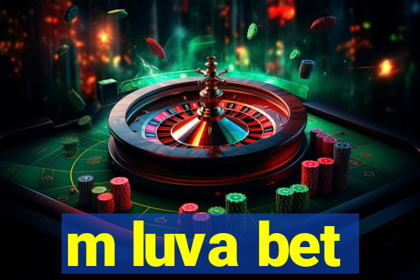 m luva bet