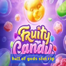 hall of gods slot rtp