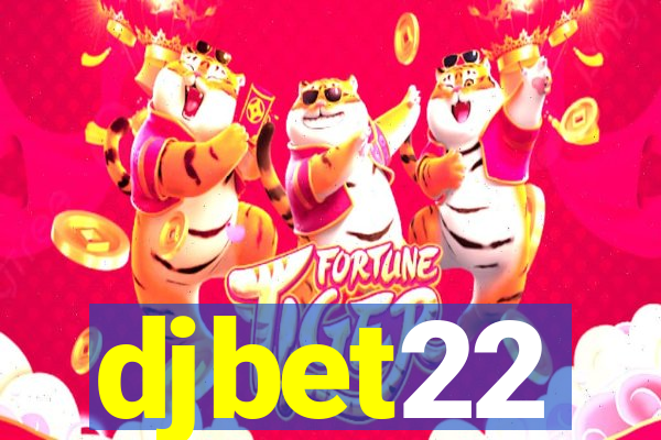 djbet22