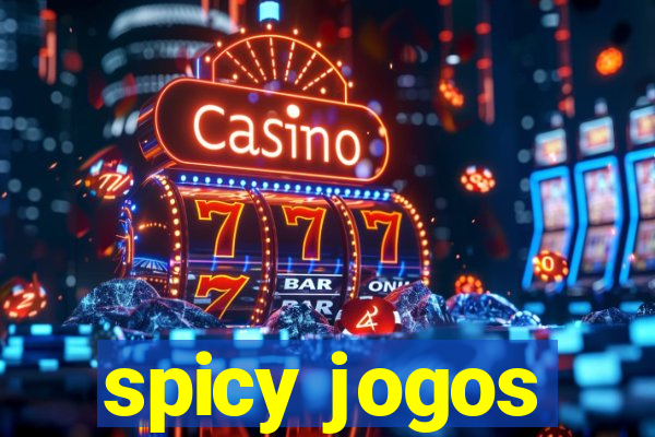 spicy jogos