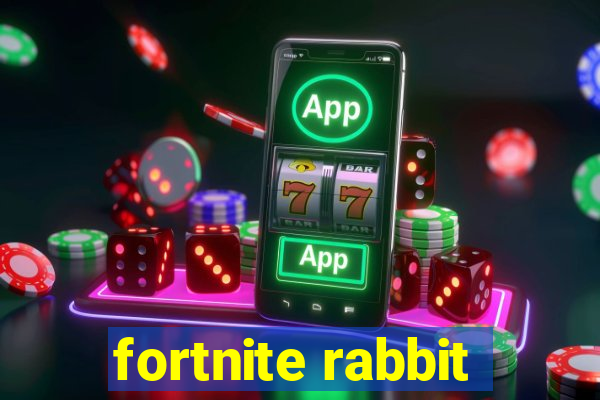 fortnite rabbit