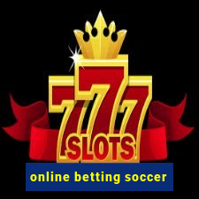 online betting soccer