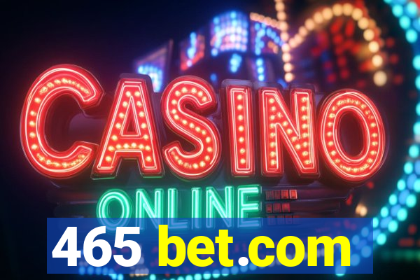 465 bet.com