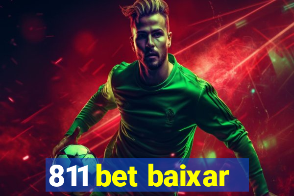 811 bet baixar