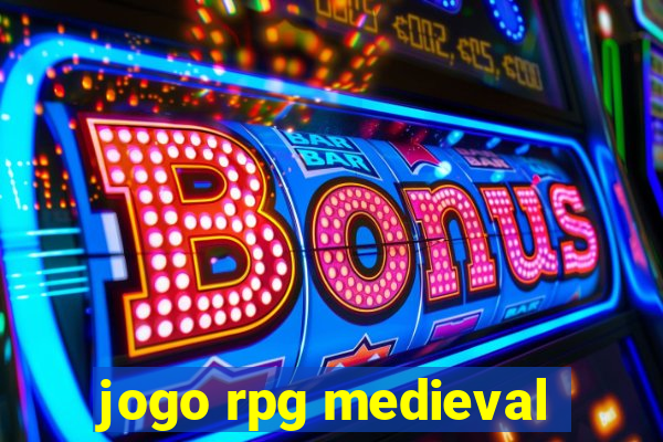 jogo rpg medieval