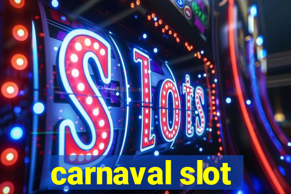 carnaval slot