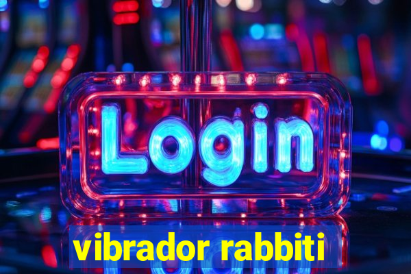 vibrador rabbiti