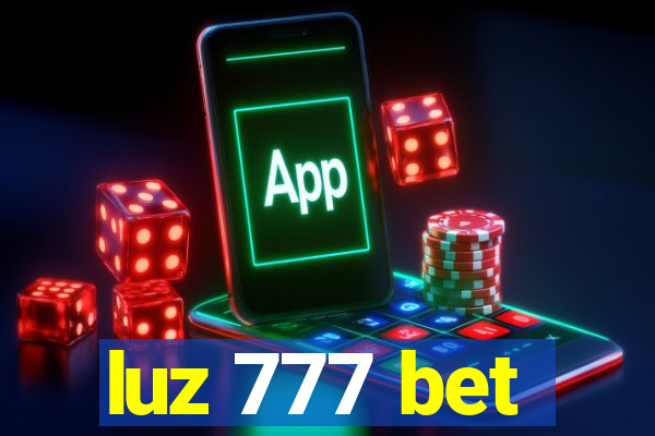 luz 777 bet