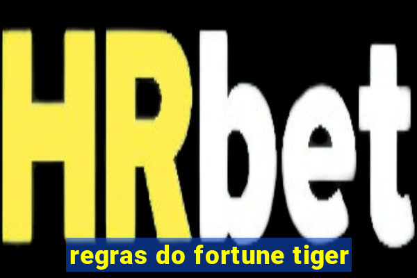 regras do fortune tiger