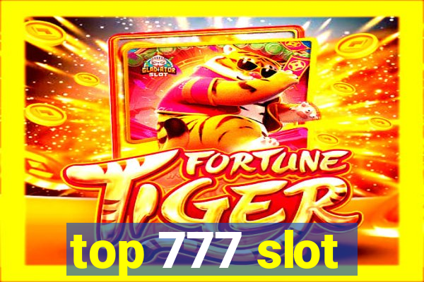 top 777 slot