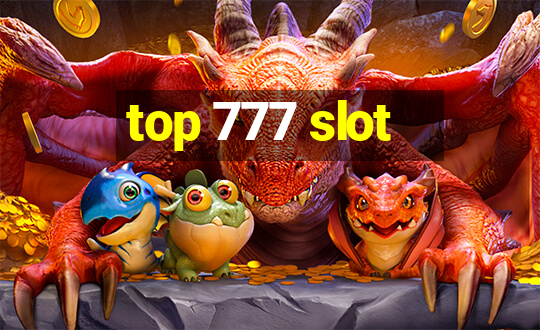 top 777 slot