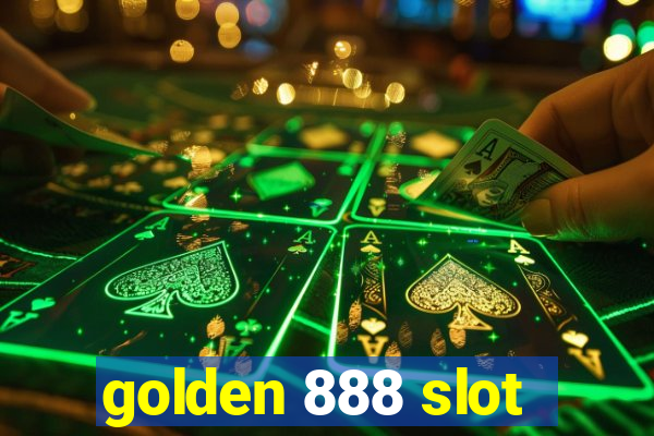 golden 888 slot