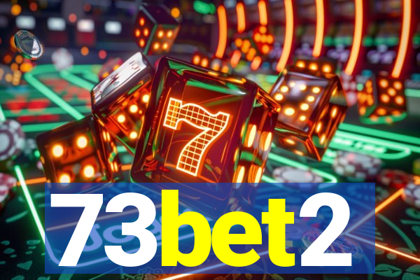 73bet2