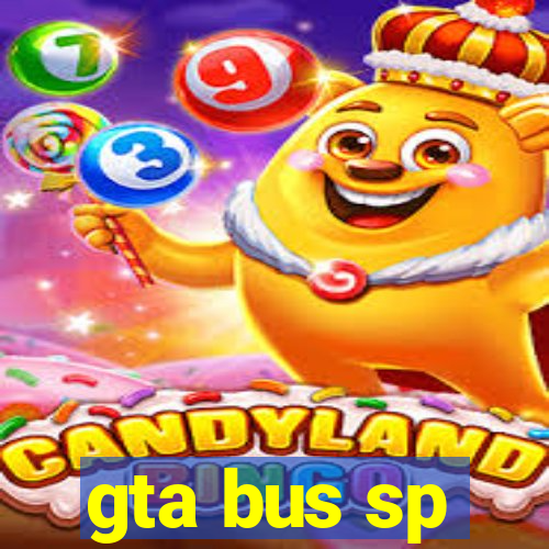 gta bus sp